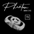 TI Phantom Mini S v2